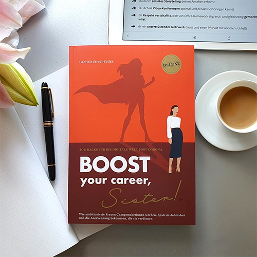 Boost your career, sister! Das Buch für deinen Karriere-Boost mit vielen Tipps und Tricks